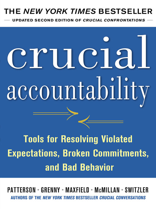Title details for Crucial Accountability by Kerry Patterson - Available